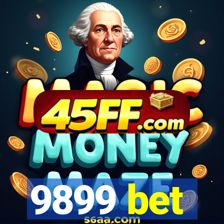 9899 bet